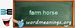 WordMeaning blackboard for farm horse